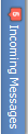 6. Incoming Messages
