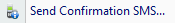 8. Send Confirmation SMS