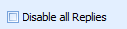 2. Disable all Replies