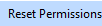 6. Reset Permissions