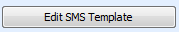 8. Edit SMS Template