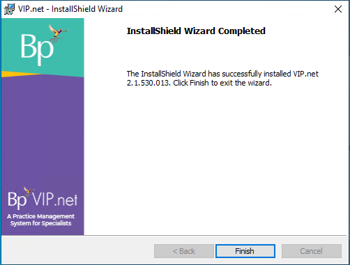 Bp VIP.net Installation Complete Bp VIP.net Installation Complete
